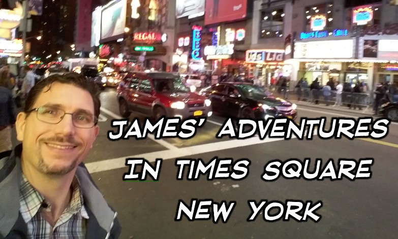 James’ Adventures in Times Square New York